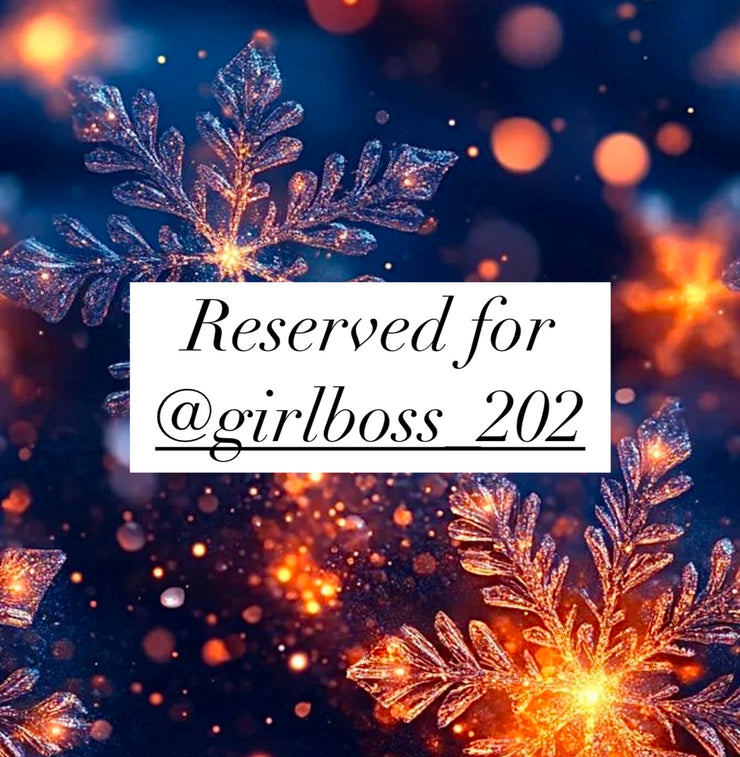 Reserved for @girlboss_202