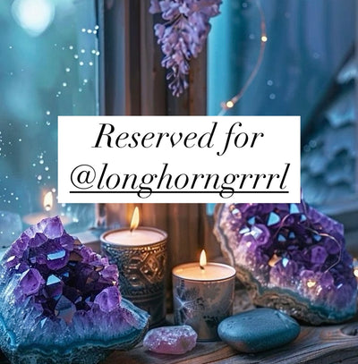 Reserved for @longhorngrrrl