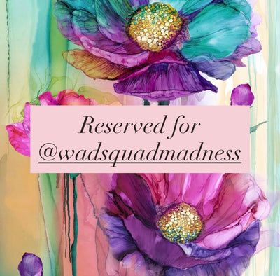 Reserved for @wadsquadmadness
