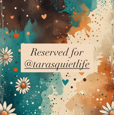 Reserved for @tarasquietlife