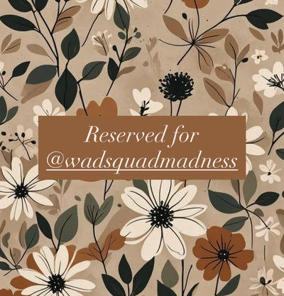 Reserved for @wadsquadmadness