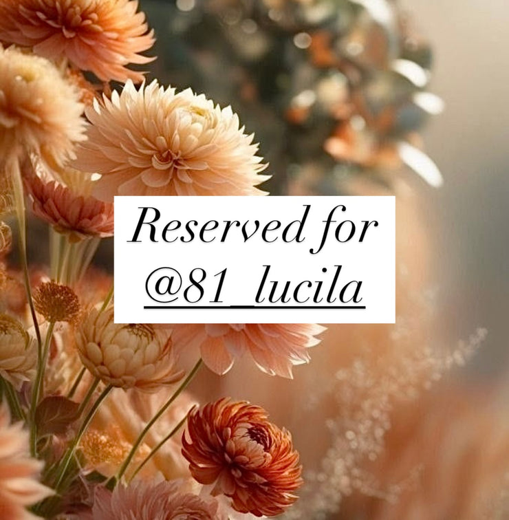 Reserved for @81_lucila