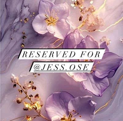 Reserved for @jess.ose