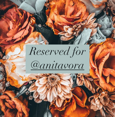 Reserved for @anitavora