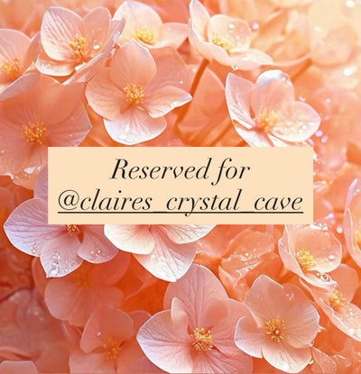 Reserved for @claires_crystal_cave