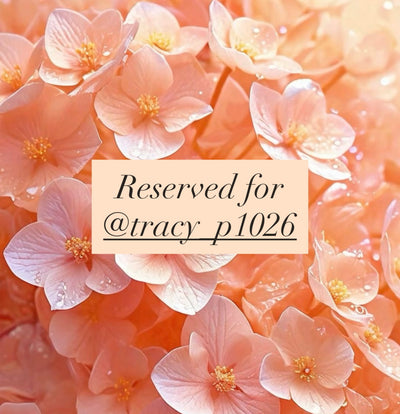 Reserved for @tracy_p1026