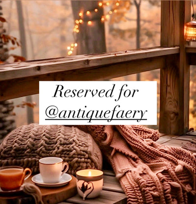 Reserved for @antiquefaery