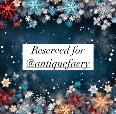 Reserved for @antiquefaery