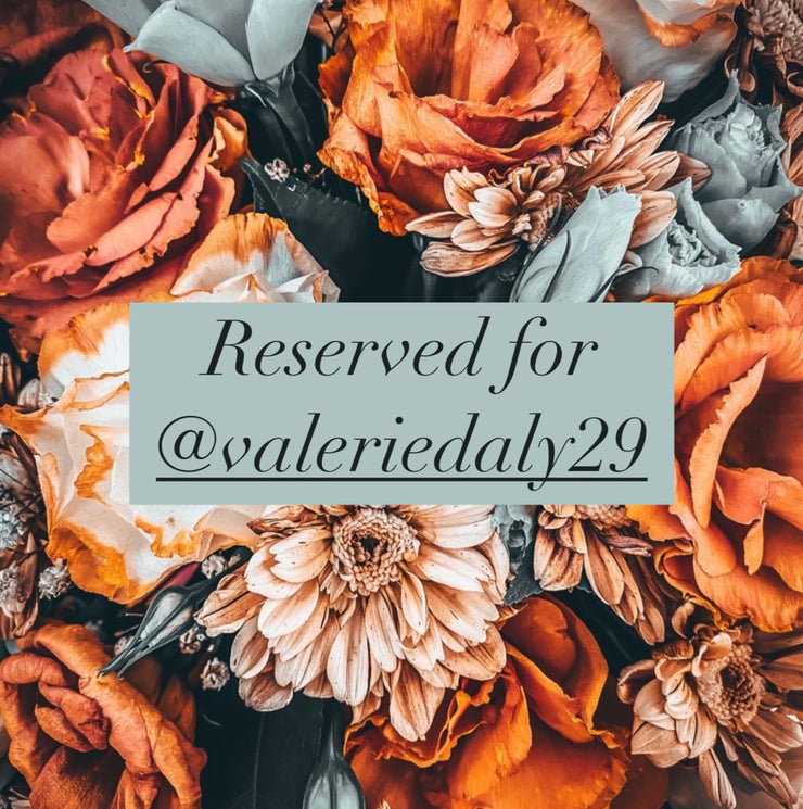 Reserved for @valeriedaly29