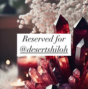 Reserved for @desertshiloh