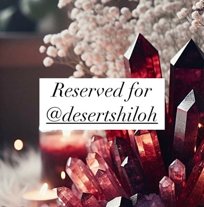 Reserved for @desertshiloh