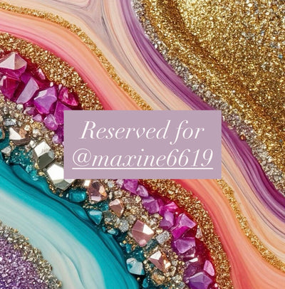 Reserved for @maxine6619