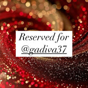 Reserved for @gadiva37