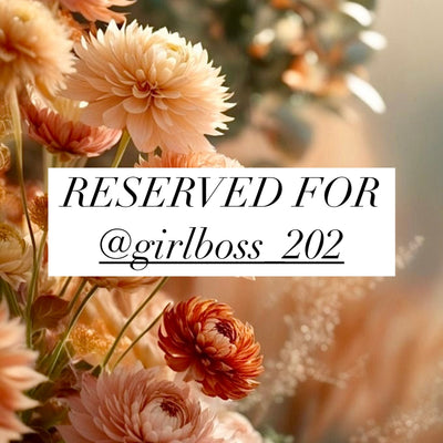 Reserved for @girlboss_202