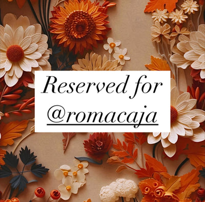 Reserved for @romacaja