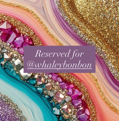 Reserved for @whaleybonbon