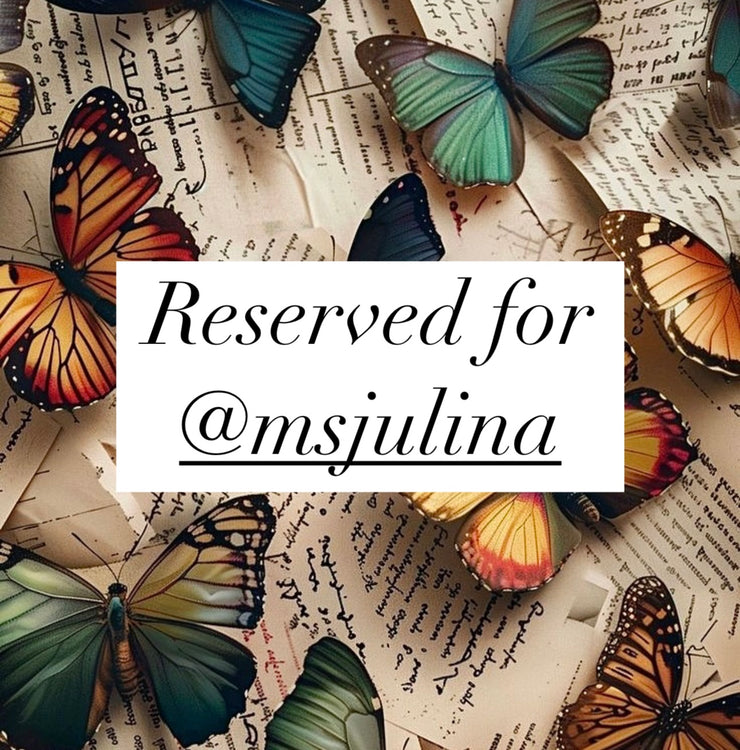 Reserved for @msjulina