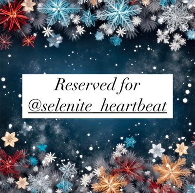 Reserved for @selenite_heartbeat