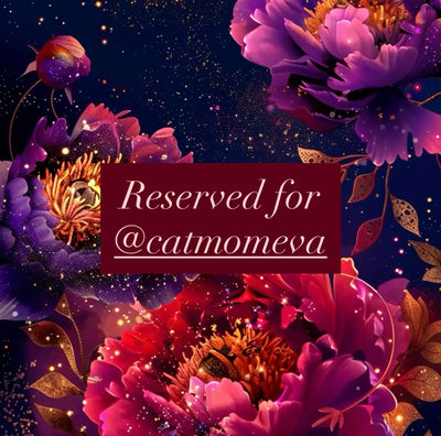 Reserved for @catmomeva