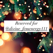 Reserved for @divine_femenergy111