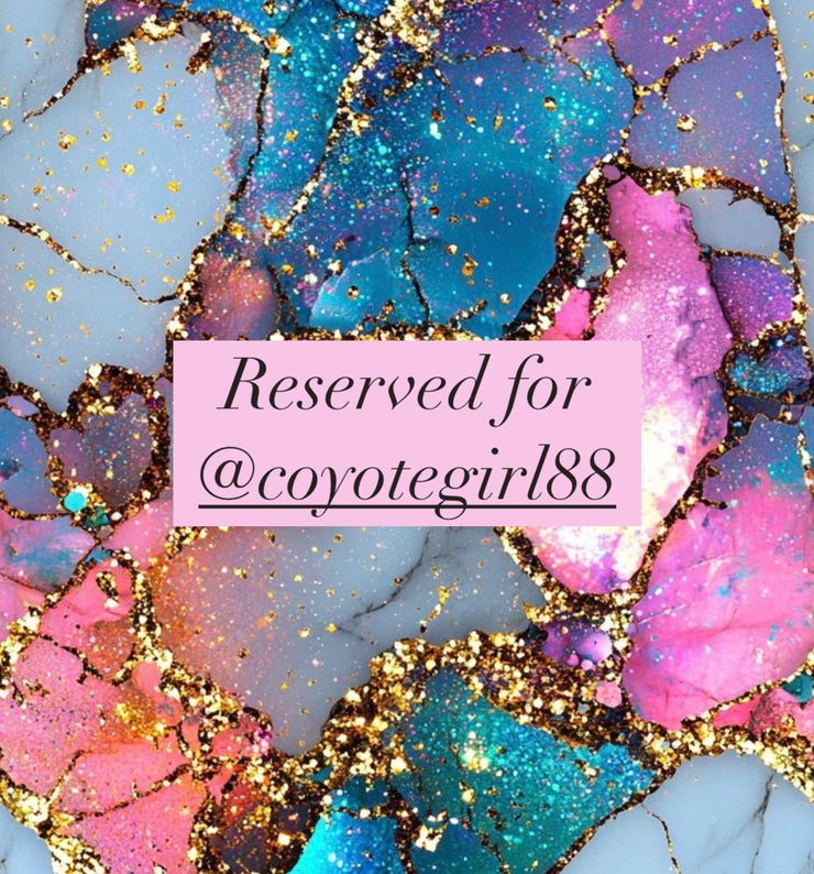 Reserved for @coyotegirl88