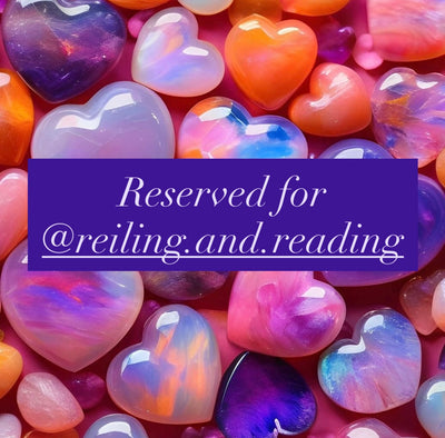 Reserved for @reiling.and.reading