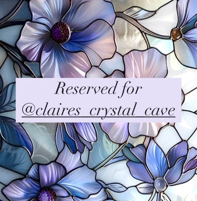 Reserved for @claires_crystal_cave