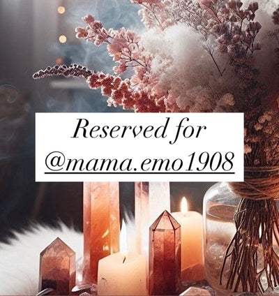 Reserved for @mama.emo1908