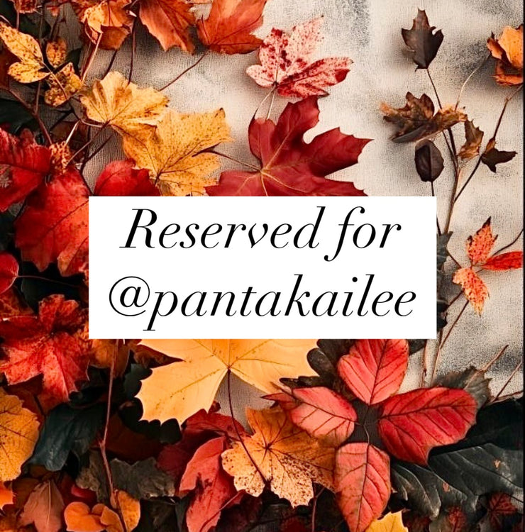 Reserved for @pantakailee