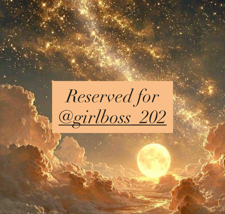 Reserved for @girlboss_202