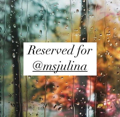 Reserved for @ms.julina